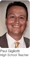Paul Gigliotti, High School Teach