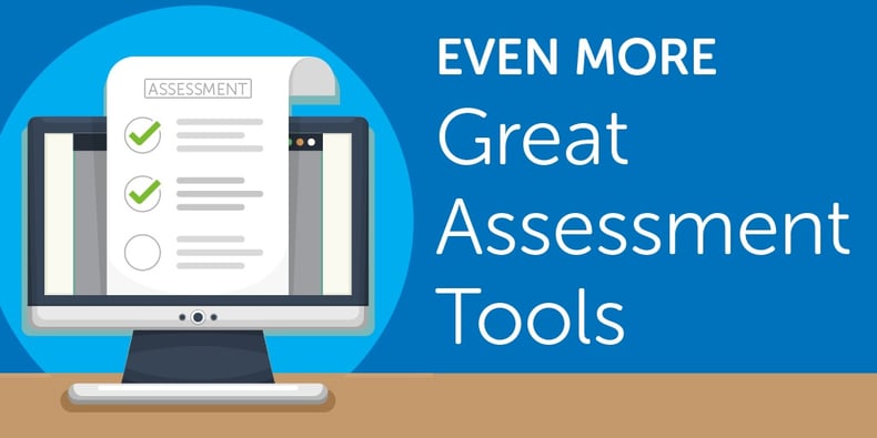 EvenMoreAssessmentTools-01.jpg