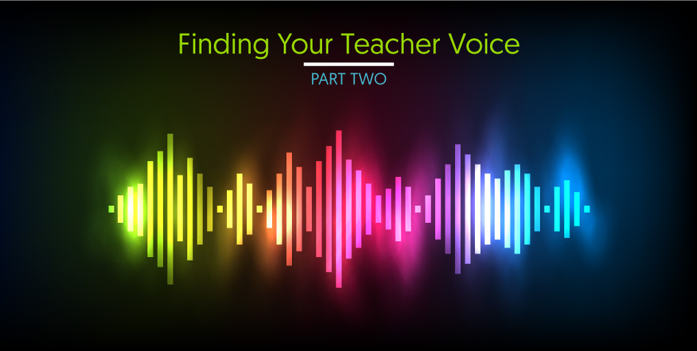 FindingYourTeacherVoice_part2