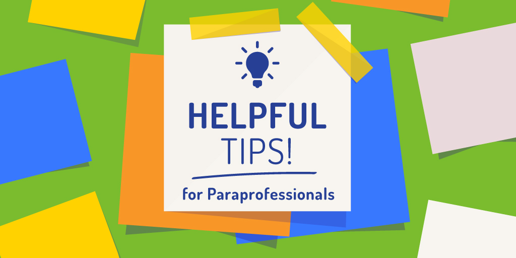 Helpful_tech_tips_for_Paraprofessionals