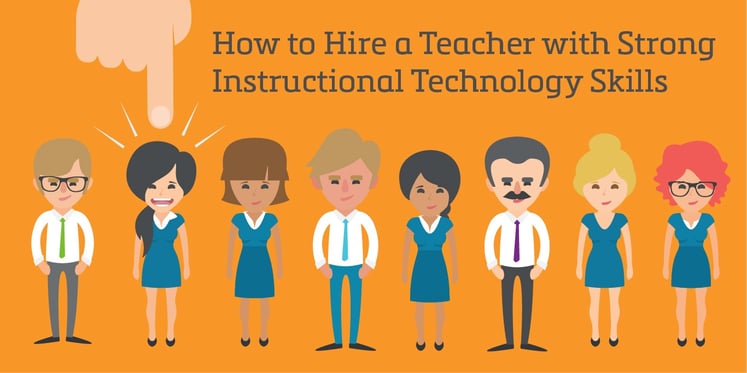 HowtoHireaTeacherWithStrongtechSkills-01.jpg