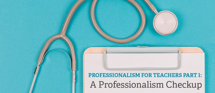 ProfessionalismCheckUp_Part1.jpg