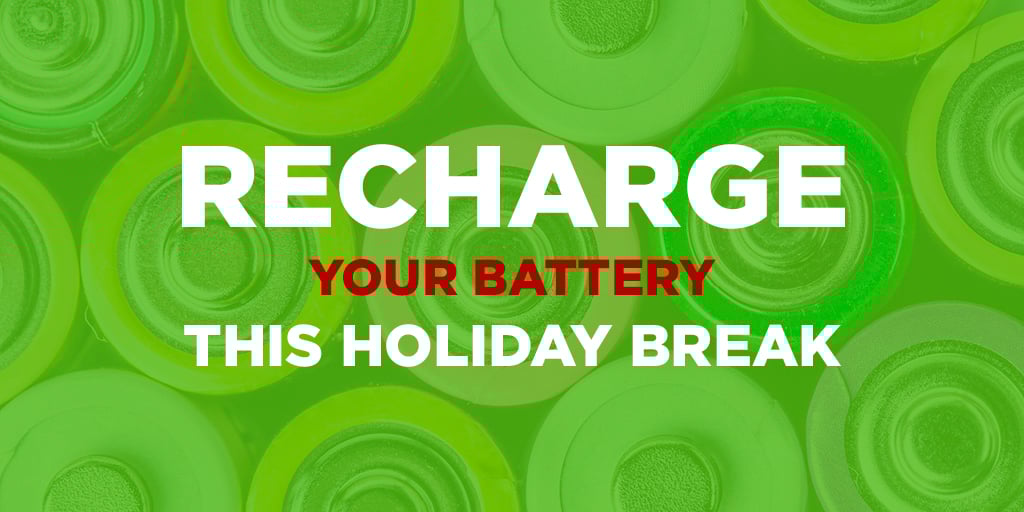 RechargeYourBatteryHildayBreak