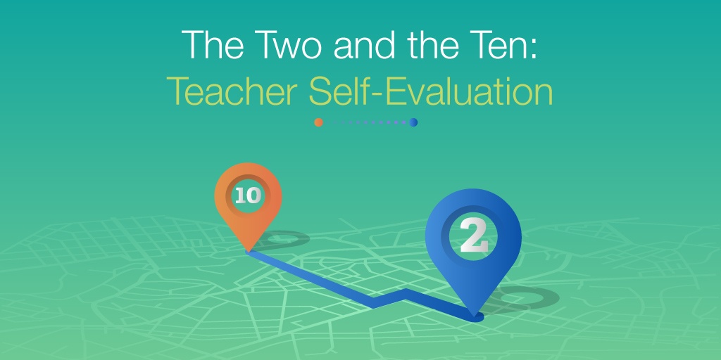 TheTeacherEvaluation_2and10