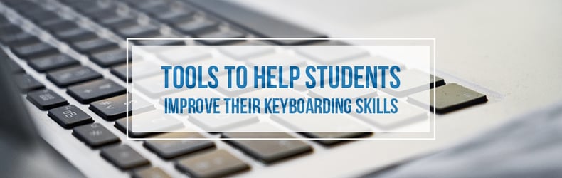ToolstoHelpStudentsImproveKeyboardingSkills.jpg