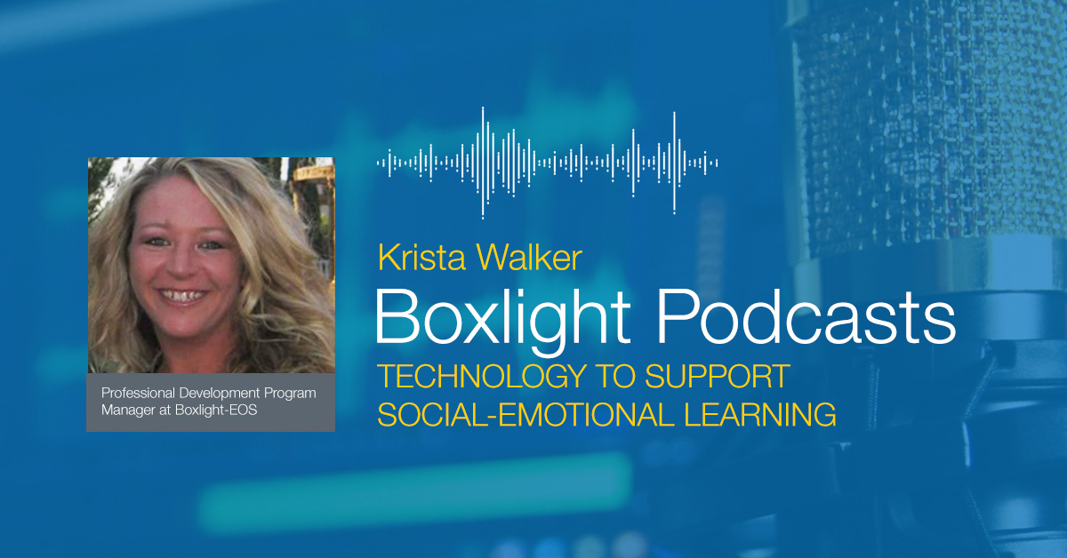 PODCAST-Tech to Support SEL_12.22.2021