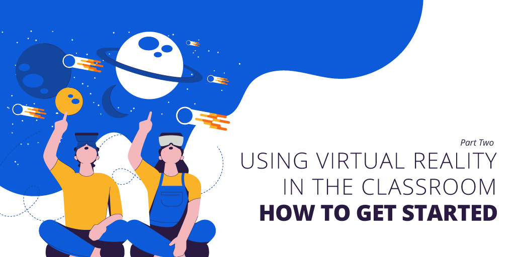 UsingVR_Classroom_Getstarted