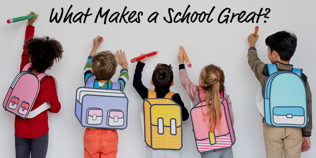 What makes a school Great