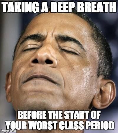 taking-a-deep-breath-teacher-memes